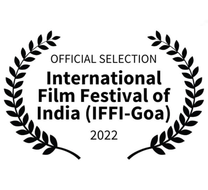 Official Selection International Film Festival of India IFFI Goa 2022
